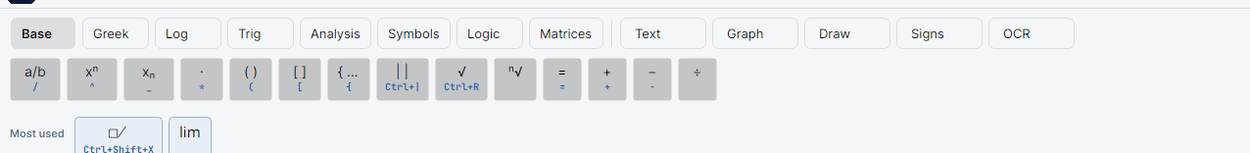 The tab bar with Base active; buttons a/b (/), xⁿ (^), xₙ (_), · (*), ( ), [ ], { …, | | (Ctrl+|), √ (Ctrl+R), ⁿ√, =, +, −, ÷; on the Most used row the lim and strike-through □̸ (Ctrl+Shift+X) buttons.