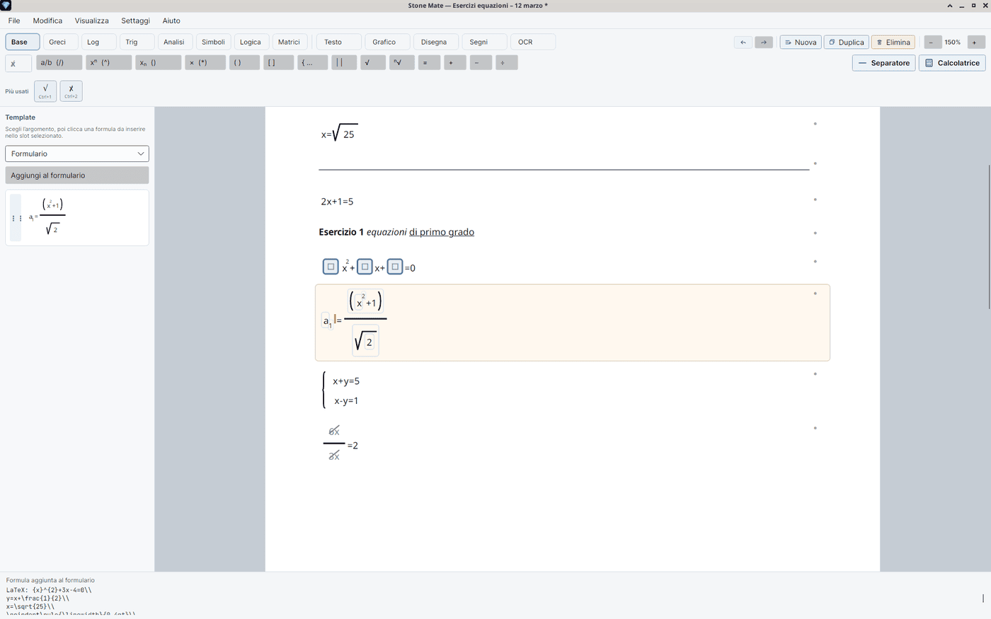 Pannello Template con argomento Formulario che contiene la formula a₁ = (x²+1)/√2 aggiunta dall’utente.